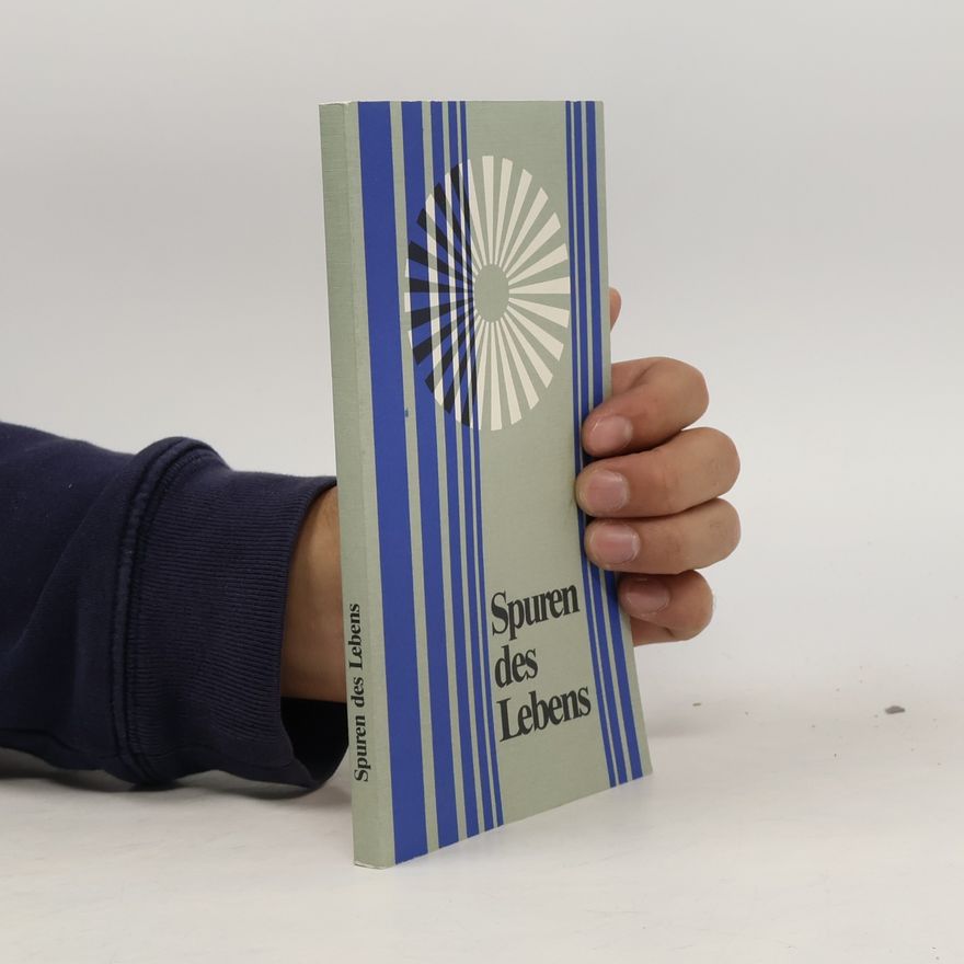 Autorenkollektiv Spuren des Lebens