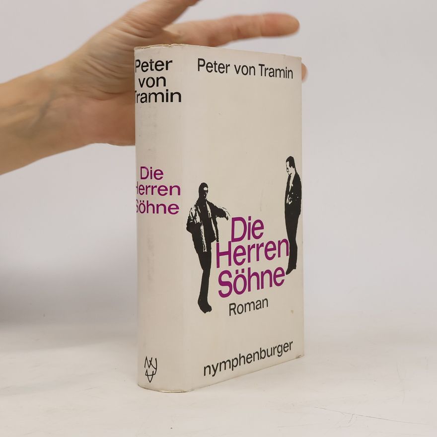 Peter von Tramin Die Herren Söhne