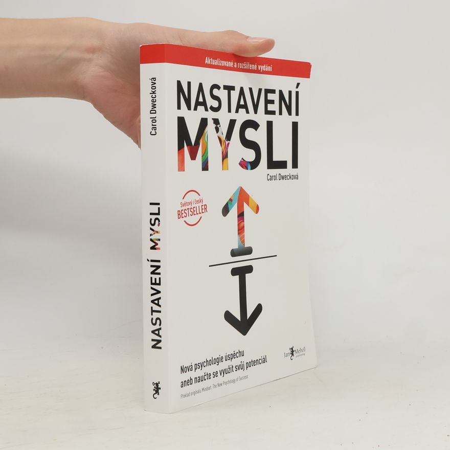Carol Dweck Nastavení mysli