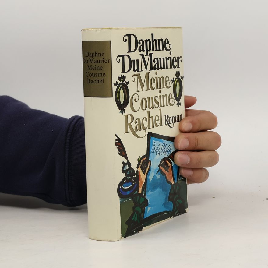 Daphne du Maurier Meine Cousine Rachel