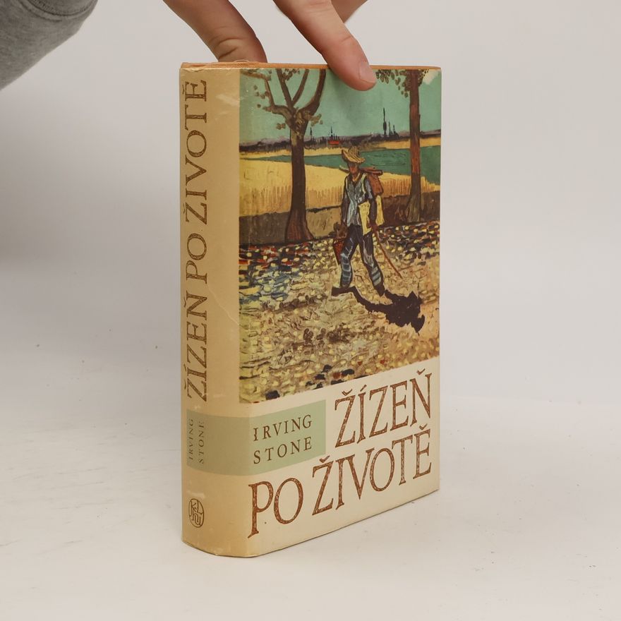 Irving Stone Žízeň po životě