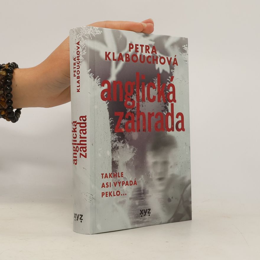 Petra Klabouchová Anglická zahrada