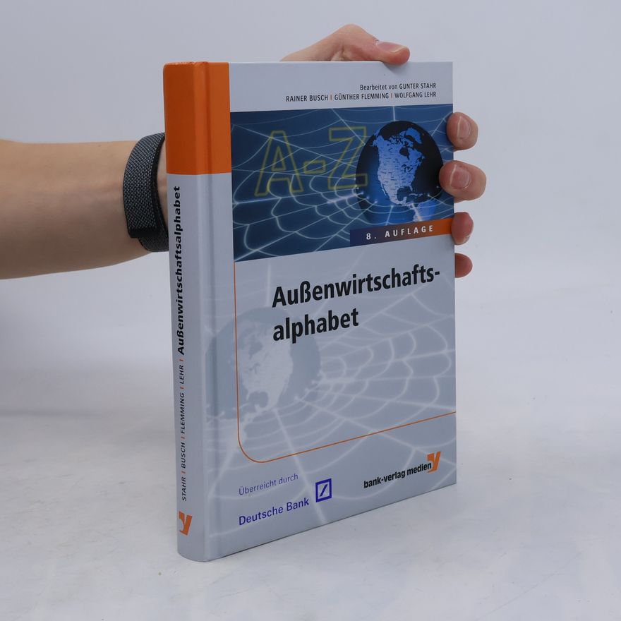 Gunter R. Stahr Außenwirtschaftsalphabet