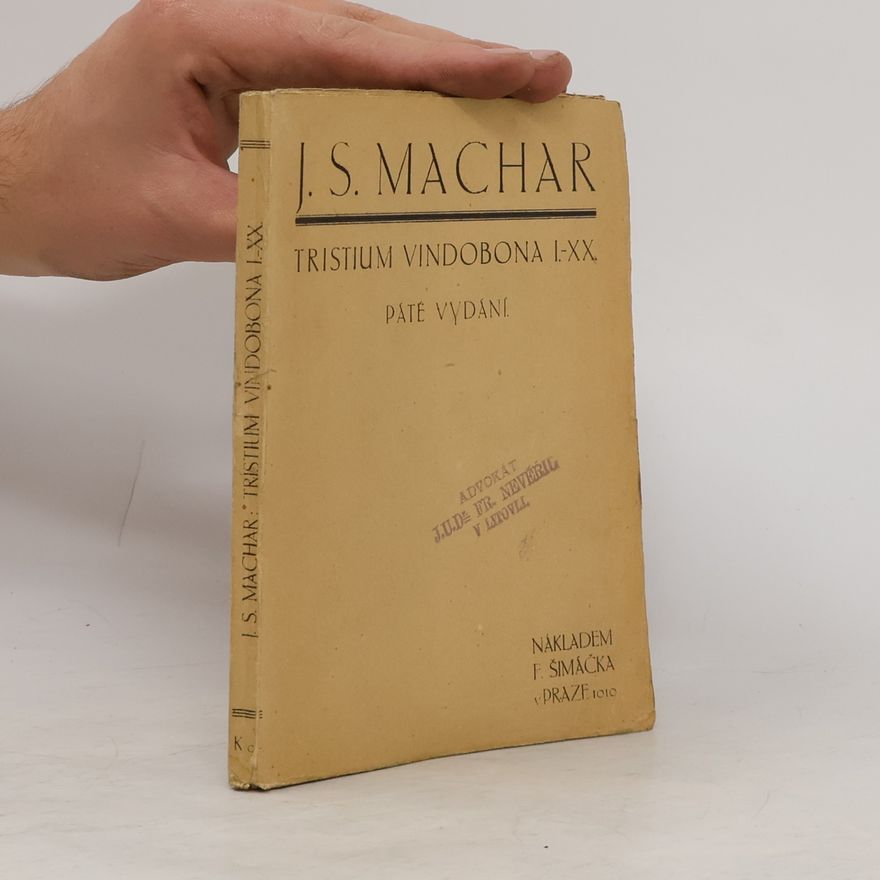 Josef Svatopluk Machar Tristium Vindobona I.-XX.