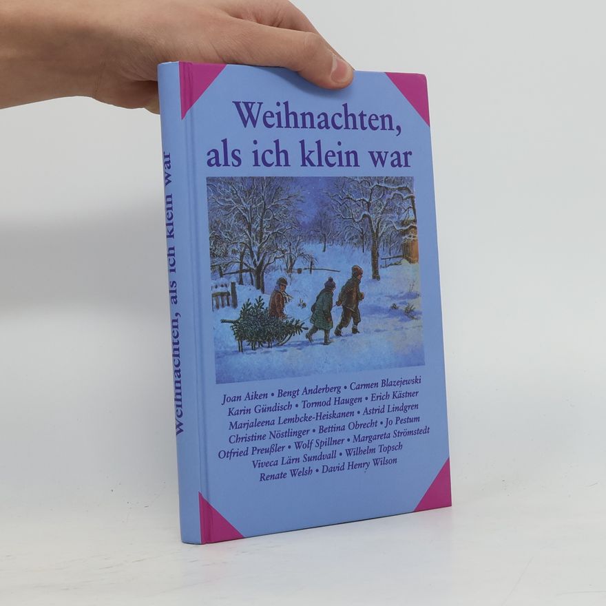 Various authors Weihnachten, als ich klein war