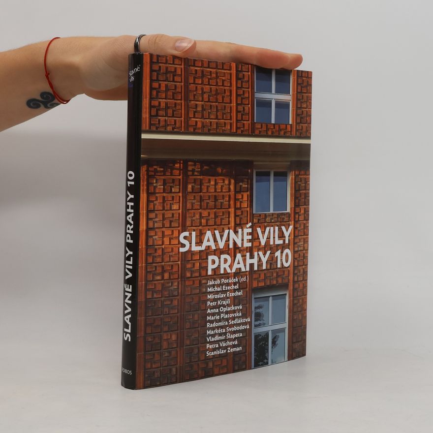 Autorenkollektiv Slavné vily Prahy 10