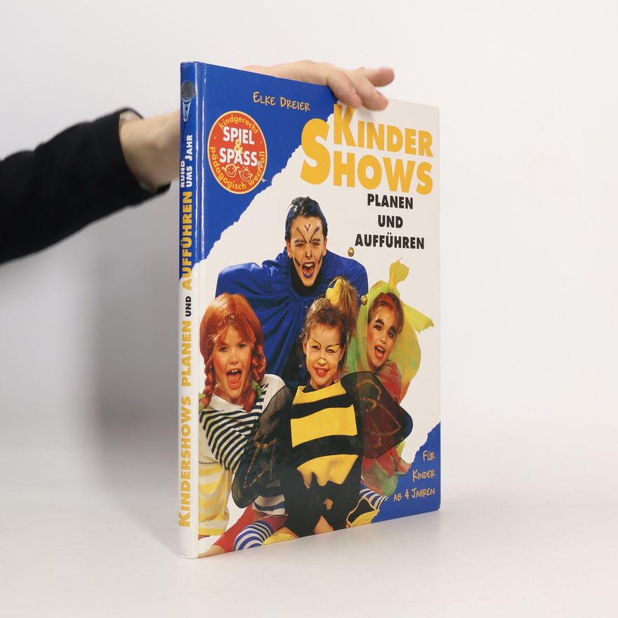 Elke Dreier Kindershows. Planen und aufführen