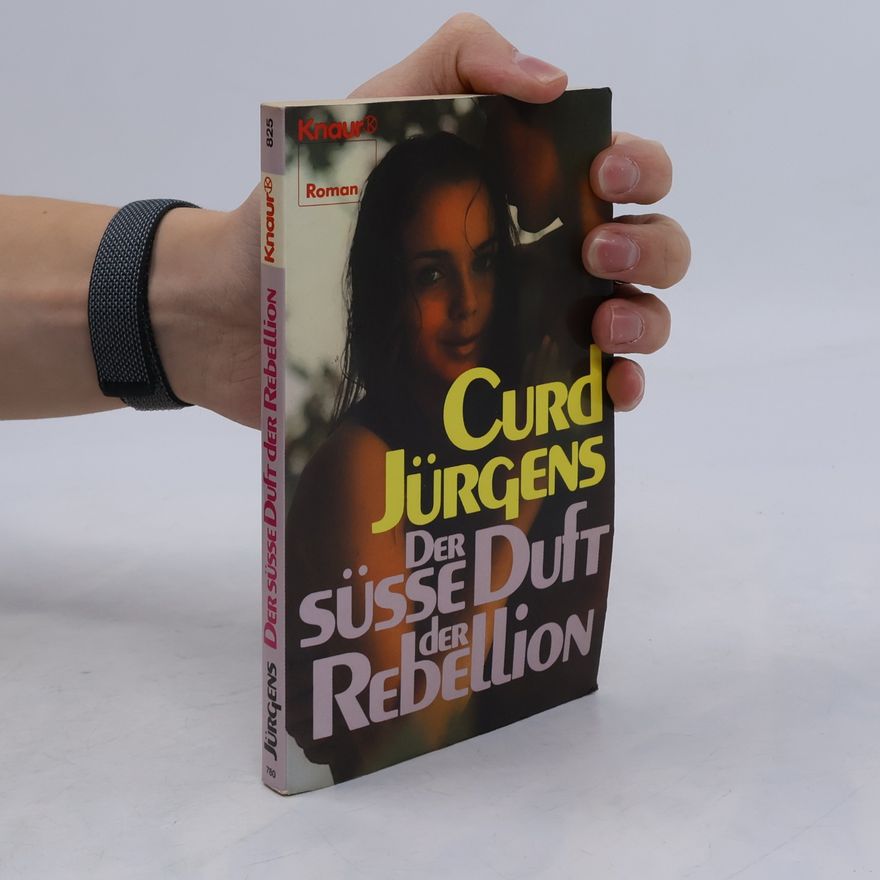 Curd Jürgens Der süße Duft der Rebellion