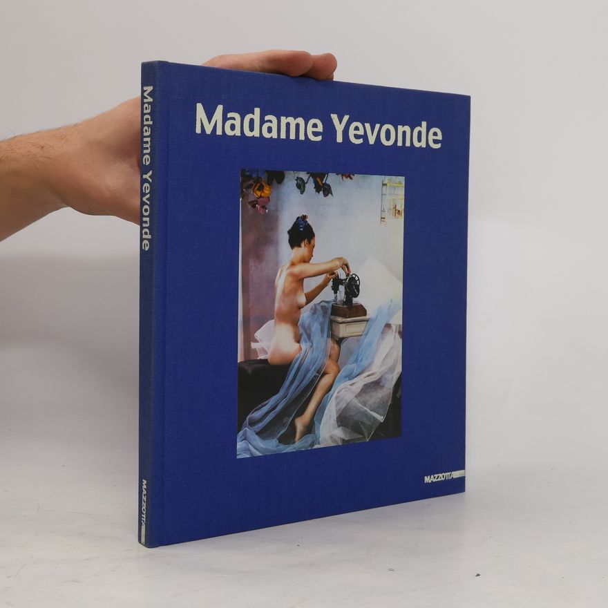 Madame Yevonde Madame Yevonde. Catalogo della mostra (Mestre, 2001). Ediz. italiana e inglese (Fotografia)
