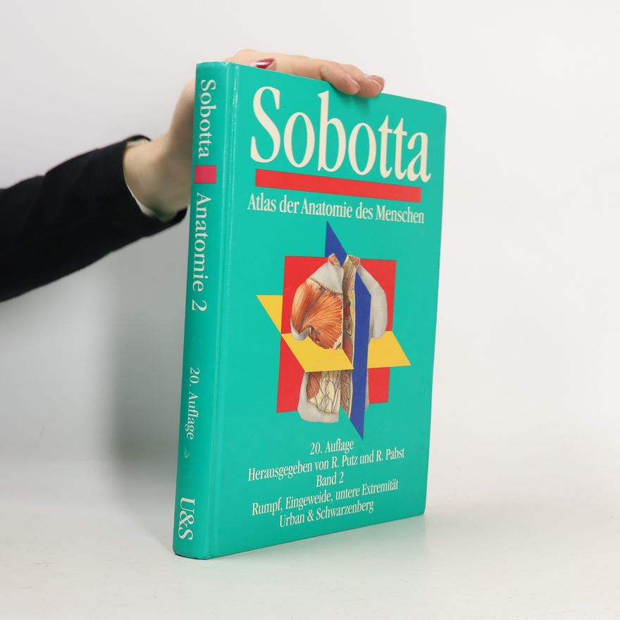 Johannes Sobotta Sobotta. Atlas der Anatomie des Menschen. Band 2