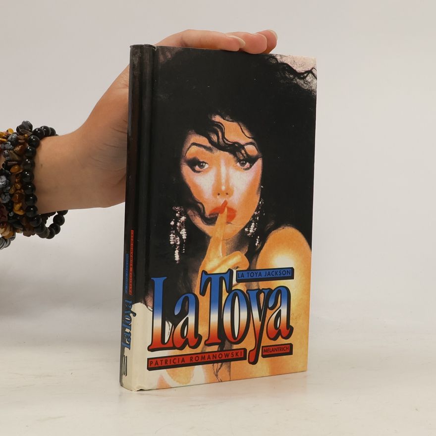 La Toya Jackson La Toya. Mládí v rodině Jacksonových