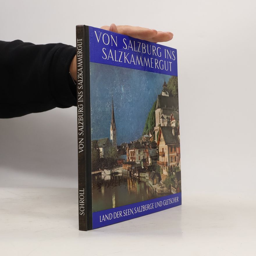 Autorenkollektiv Von Salzburg ins Salzkammergut
