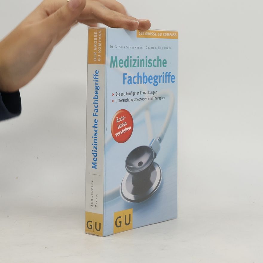 Nicole Schaenzler Medizinische Fachbegriffe