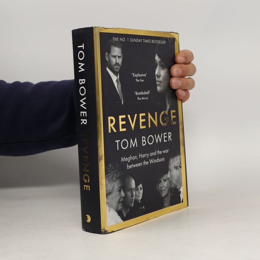 Tom Bower Revenge