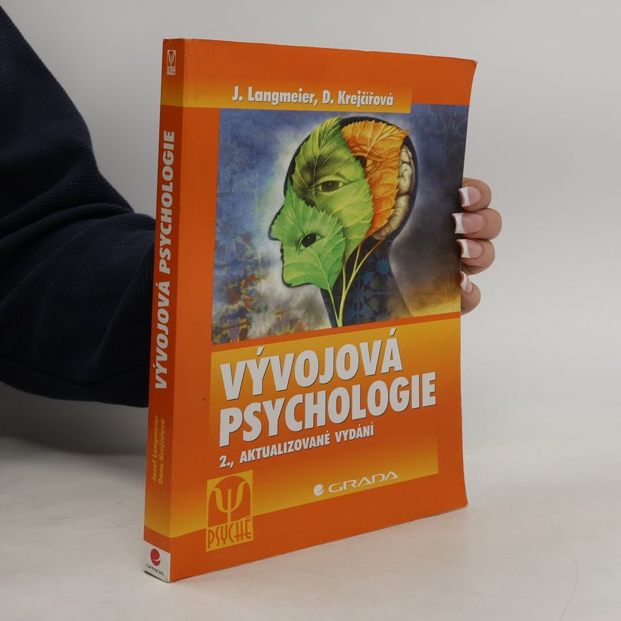 Dana Krejčířová Vývojová psychologie