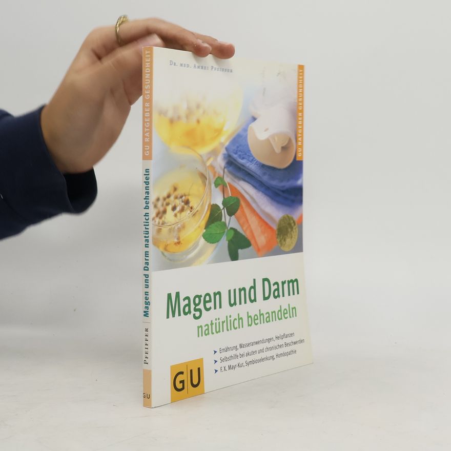 Amrei Pfeiffer Magen und Darm natürlich behandeln