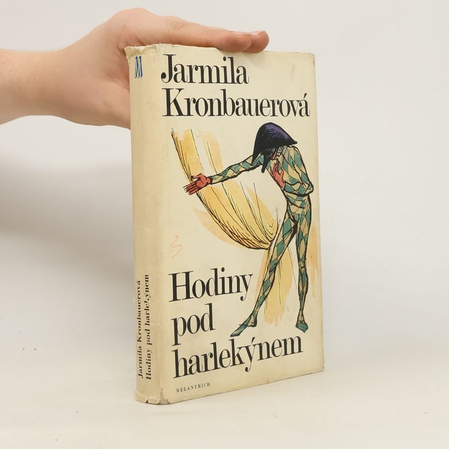 Kronbauerová Jarmila Hodiny pod harlekýnem