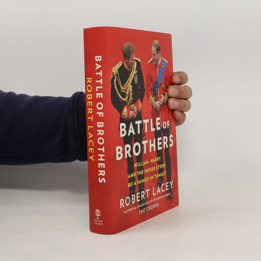 Robert Lacey Battle of Brothers