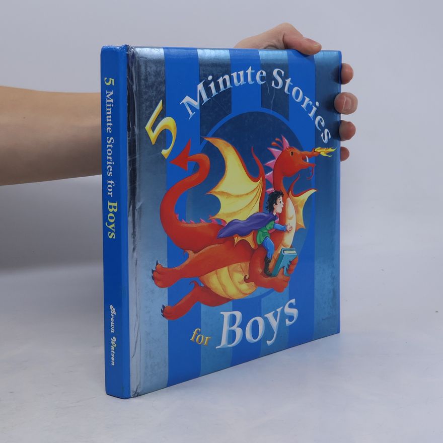 Various authors 5 Minute Stories for Boys