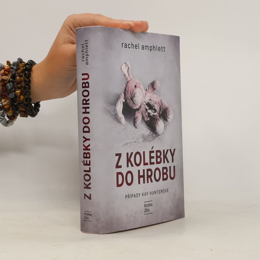 Rachel Amphlett Z kolébky do hrobu