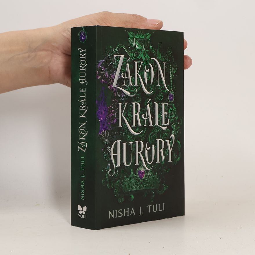 Nisha J. Tuli Zákon krále Aurory