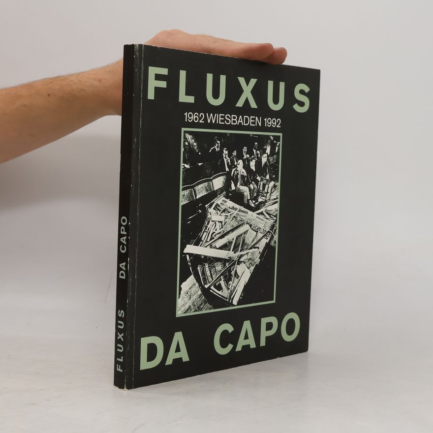Angelika Schweikhart Fluxus da capo