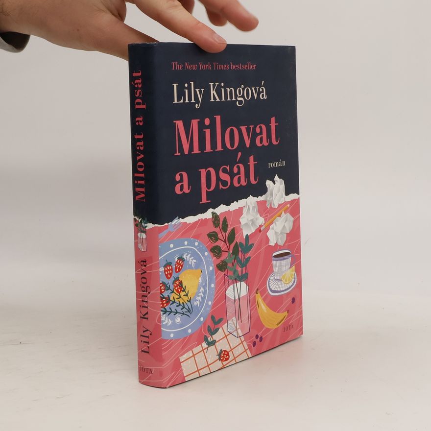 Lily King Milovat a psát