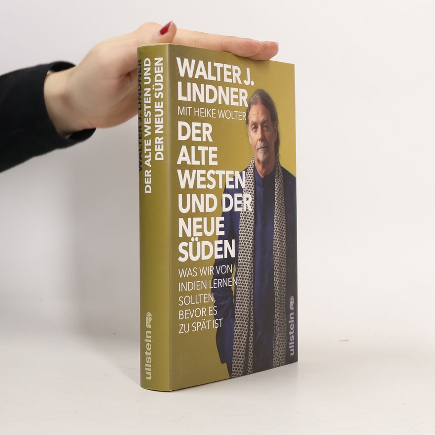 Walter J. Lindner Der alte Westen und der neue Süden