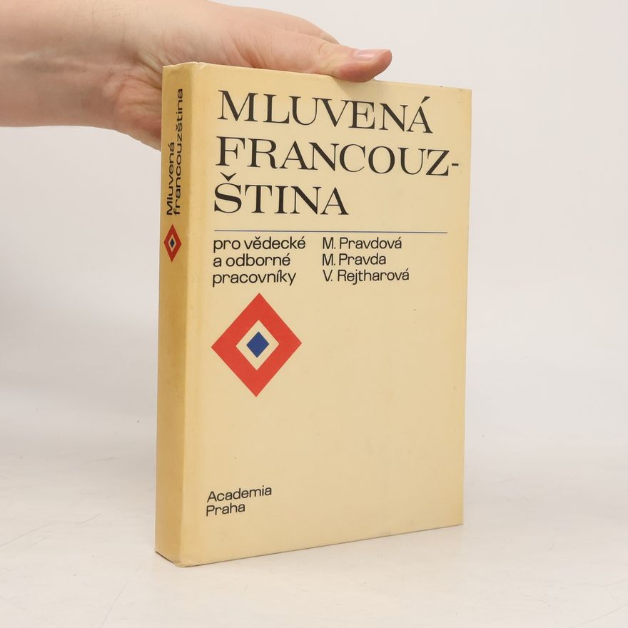 Rejtharová Vlasta Mluvená francouzština pro vědecké a odborné pracovníky