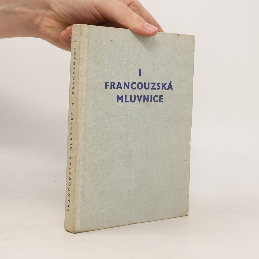 Ducháček Otto Francouzská mluvnice a cvičebnice I.