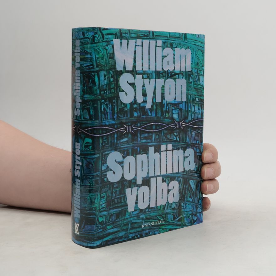 William Styron Sophiina volba