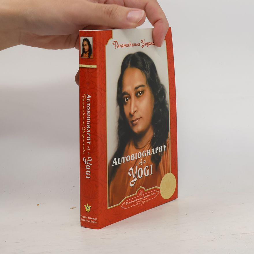 Paramahansa Jógánanda Autobiography of a Yogi