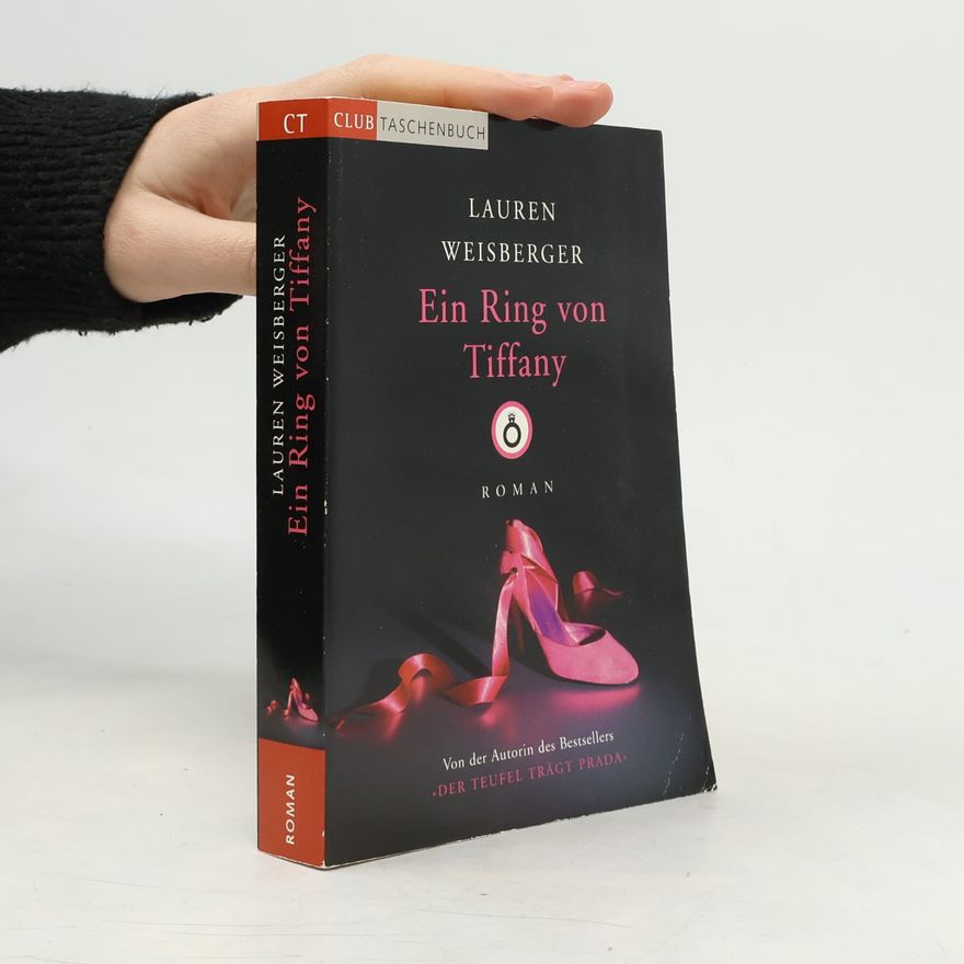 Lauren Weisberger Ein Ring von Tiffany