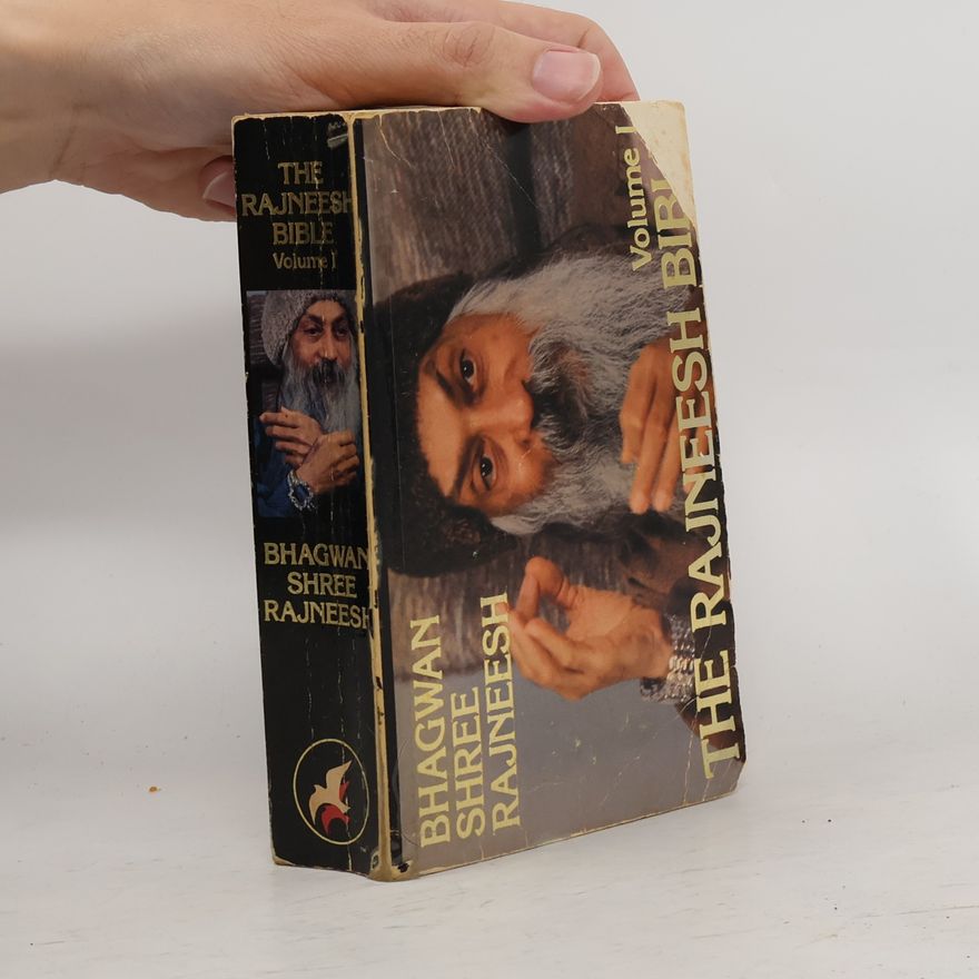 Bhagwan Shree Rajneesh The Rajneesh Bible