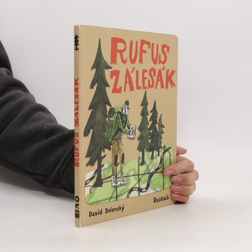 David Dolenský Rufus zálesák