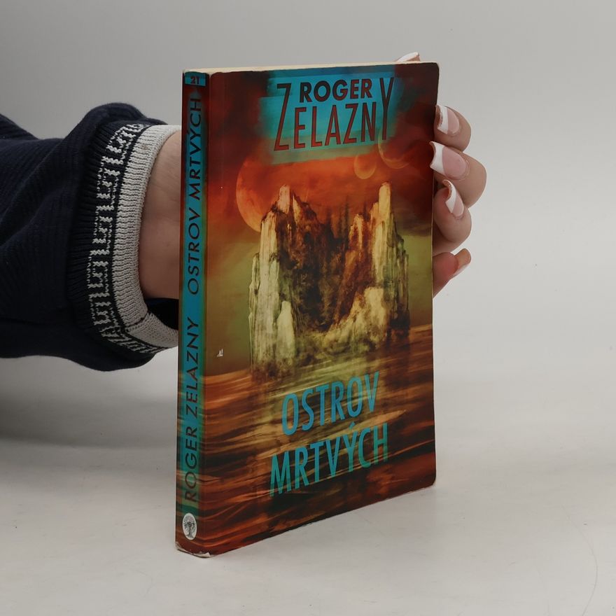 Roger Zelazny Ostrov mrtvých