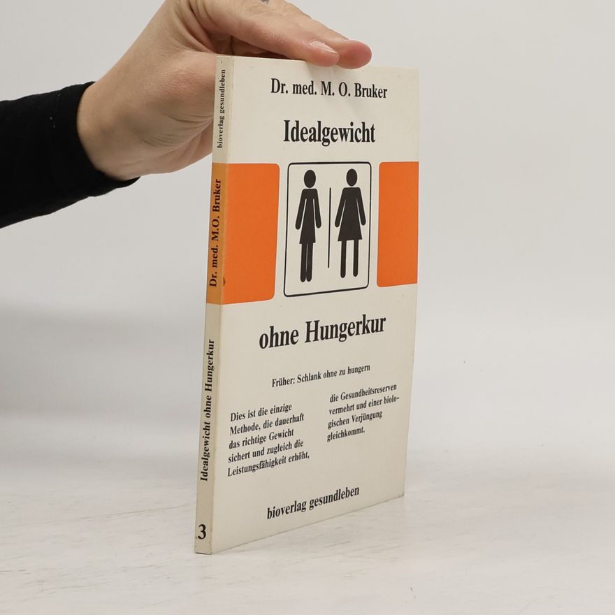 Max Otto Bruker Idealgewicht ohne Hungerkur