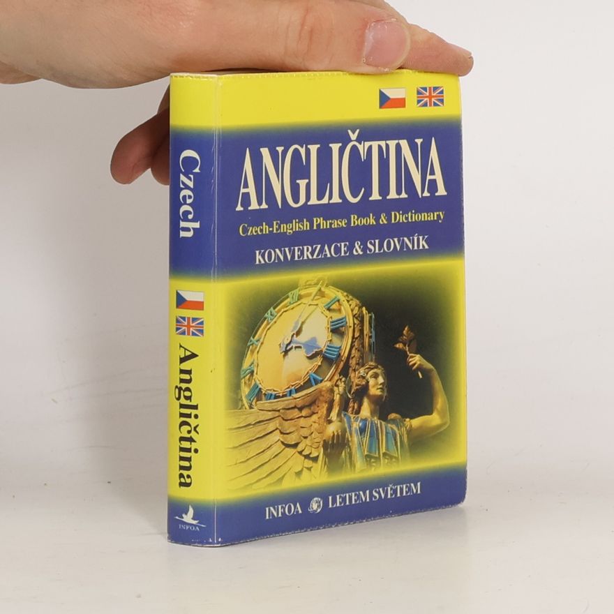 Martina Kutalová Angličtina. Czech-English Phrase Book & Dictionary. Konverzace & slovník