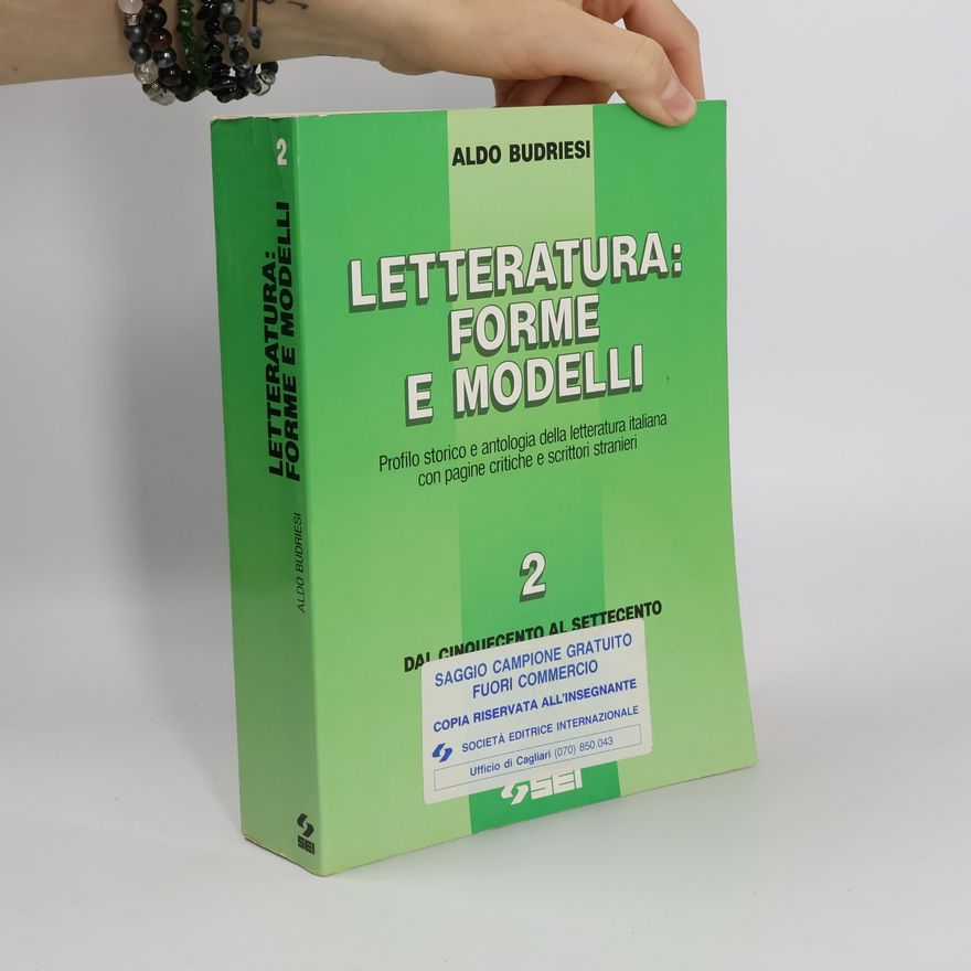 Aldo Budriesi Letteratura: forme e modelli