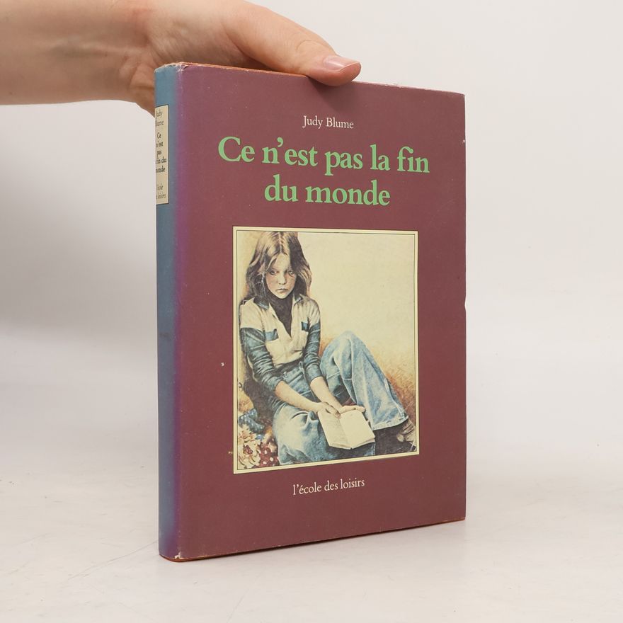 Judy Blume Ce n'est pas la fin du monde