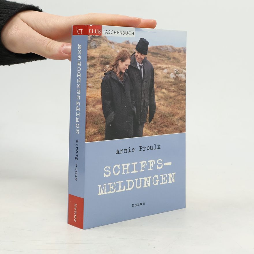 Annie Proulx Schiffsmeldungen