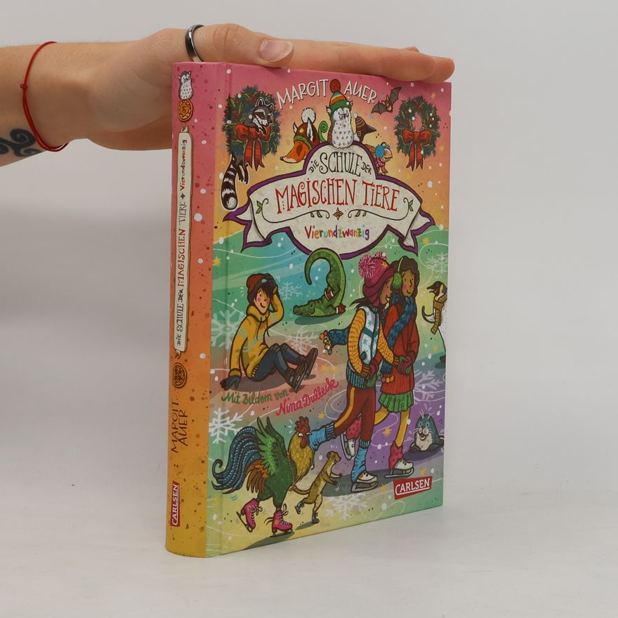 Margit Auer Vierundzwanzig / Die Schule der magischen Tiere Bd.15