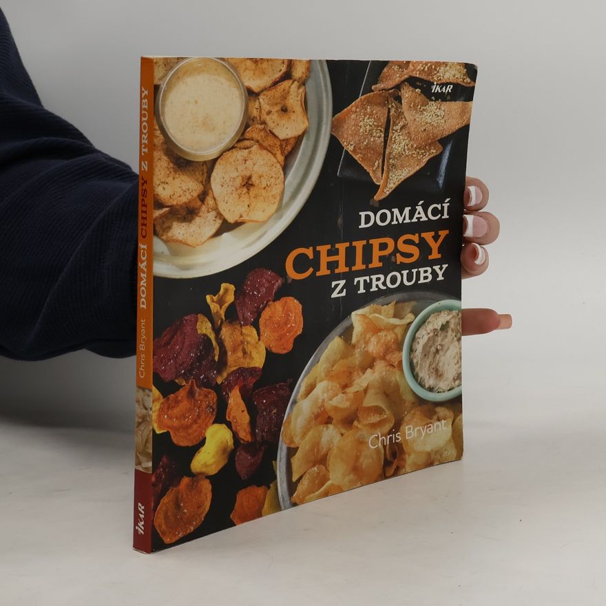 Chris Bryant Domácí chipsy z trouby