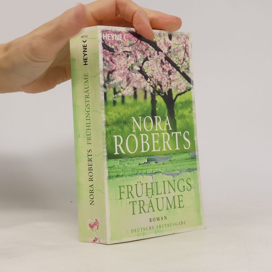 Nora Roberts Frühlingsträume
