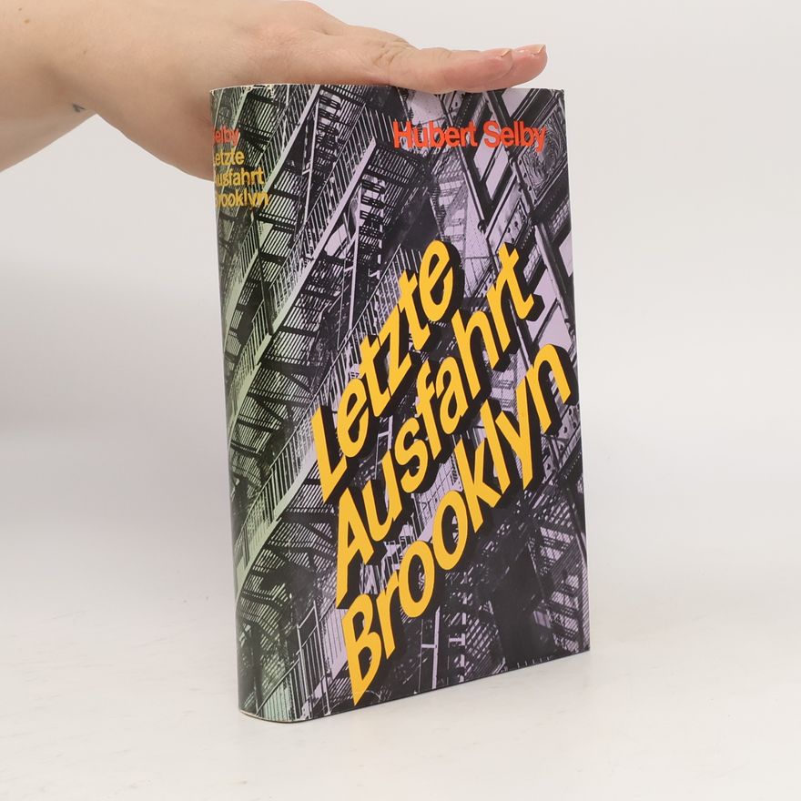 Hubert Selby Jr. Letzte Ausfahrt Brooklyn