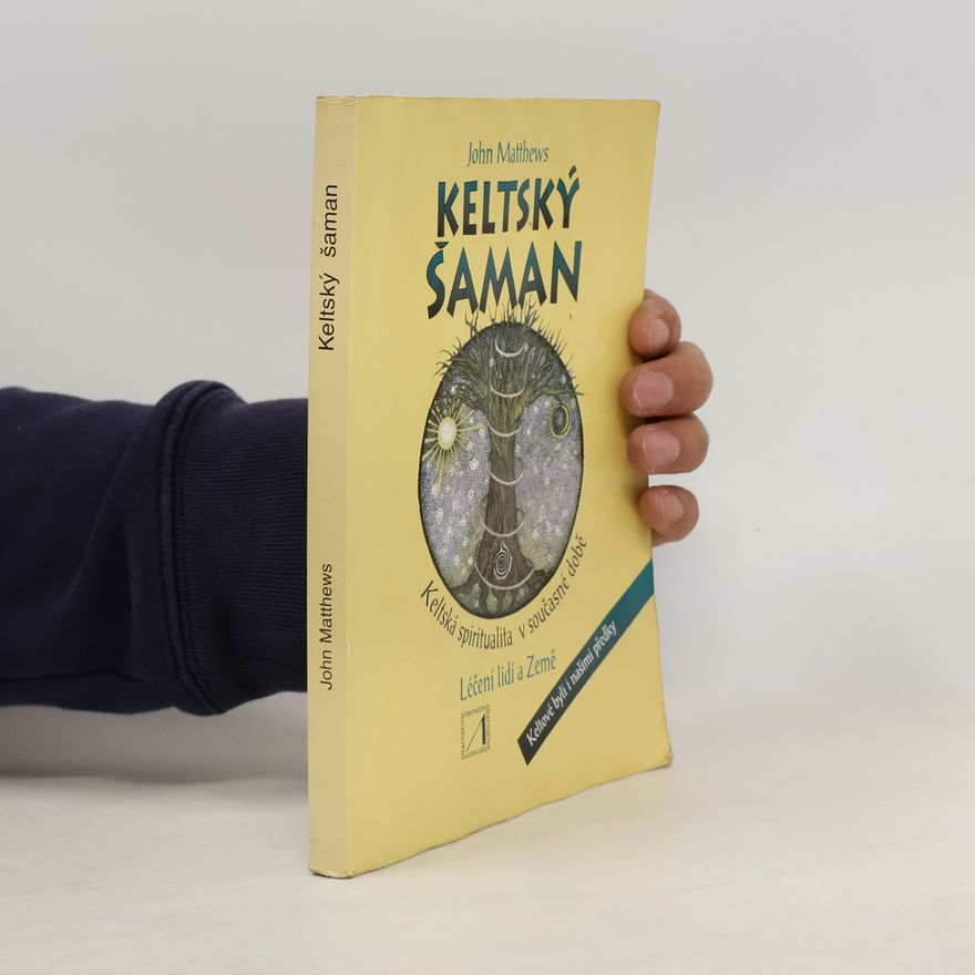 John Matthews Keltský šaman