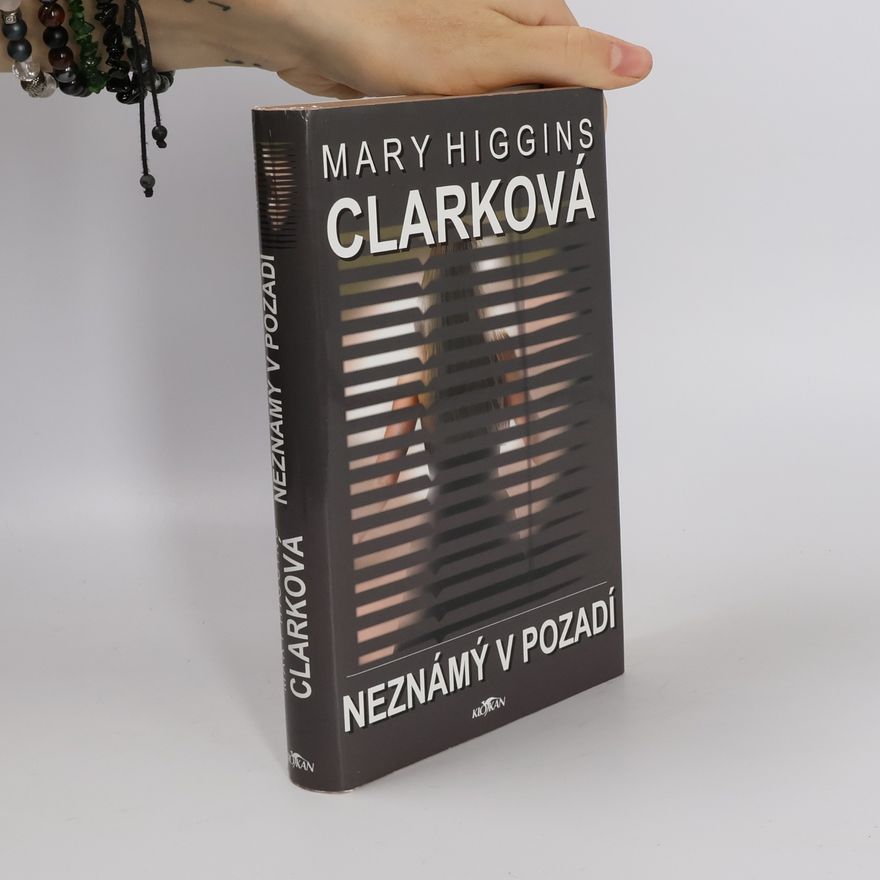Mary Higginsová Clarková Neznámý v pozadí