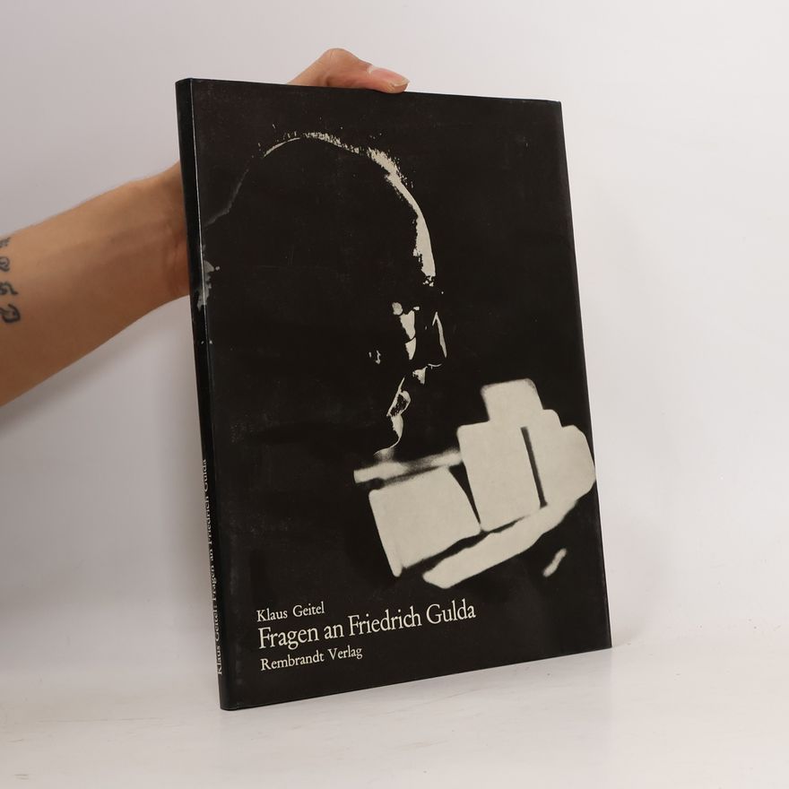 Klaus Keitel Fragen an Friedrich Gulda