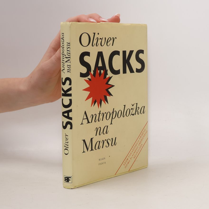 Oliver Sacks Antropoložka na Marsu