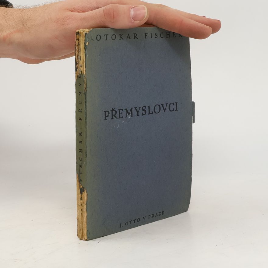 Otokar Fischer Přemyslovci